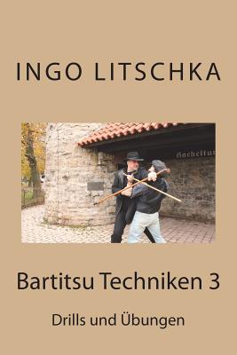 Bartitsu Techniken 3: Drills und Uebungen - Ingo Litschka