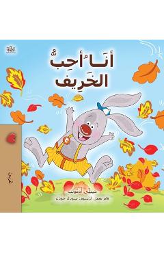 Coperta cărții 'I Love Autumn (Arabic Book for Kids) - Shelley Admont'