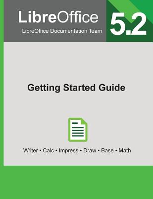 LibreOffice 5.2 Getting Started Guide - 
