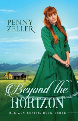 Beyond the Horizon - Penny Zeller