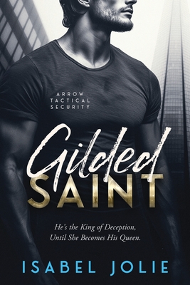 Gilded Saint - Isabel Jolie