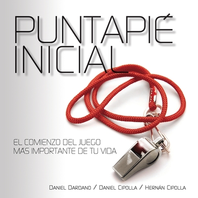 Coperta cărții 'Puntapié Inicial - Daniel Dardano'