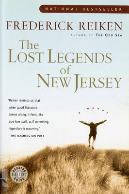 The Lost Legends of New Jersey - Frederick Reiken