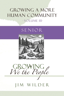 Growing We the People - Jim Wilder