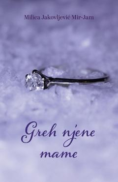 Poza produsului Greh njene mame - Milica Jakovljevic Mir-jam