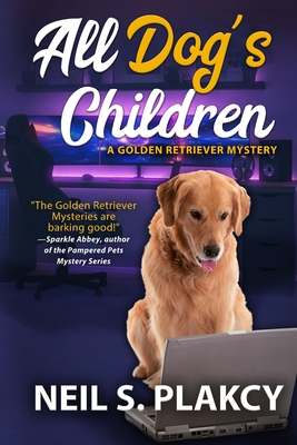All Dog's Children - Neil S. Plakcy