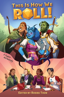 This Is How We Roll - Rosiee Thor