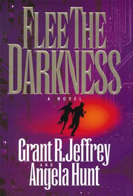 Flee the Darkness - Grant R. Jeffrey