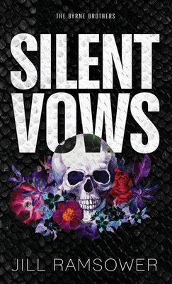 Silent Vows: Special Print Edition: Special Edition Print - Jill Ramsower
