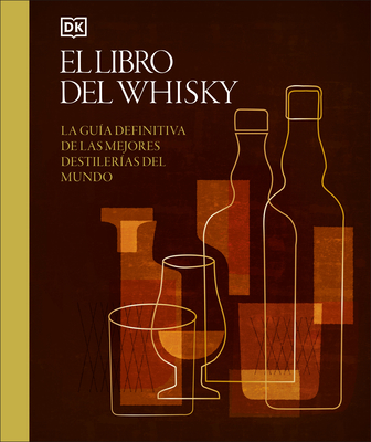 El Libro del Whisky (Whisky Opus) - 