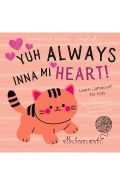 Coperta cărții 'Jamaican Patois English First Love Words & Phrases Animals for Children, Learn Jamaican for Kids: Jamaican Language'
