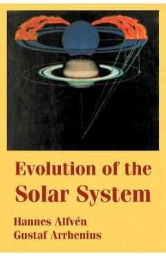 Poza produsului Evolution of the Solar System - Hannes Alfven