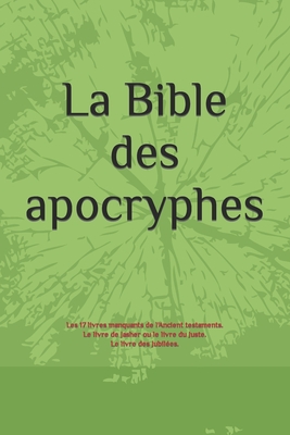 La Bible des Apocryphes - Yahudah Man Kamaha