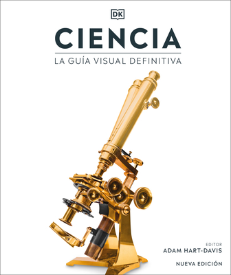 Ciencia (Science): The Definitive Visual Guide - 