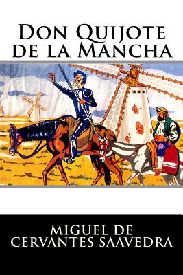 Don Quijote de la Mancha: Completo - 