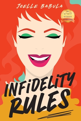 Infidelity Rules: A Menu For Disaster: The Perils of Loving Food, Wine, and Married Men - Joelle Babula