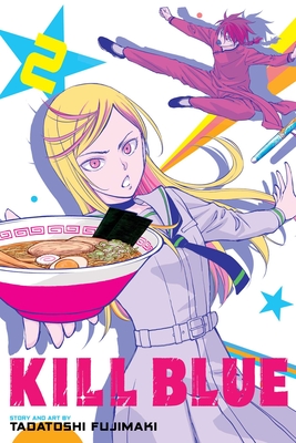 Kill Blue, Vol. 2 - Tadatoshi Fujimaki