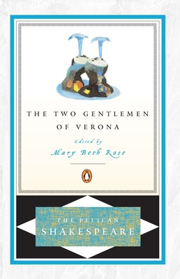 The Two Gentlemen of Verona - William Shakespeare