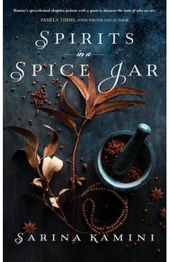 Poza produsului Spirits In A Spice Jar - Sarina Kamini