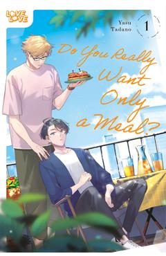 Poza produsului Do You Really Want Only a Meal?, Volume 1 - Yasu Tadano