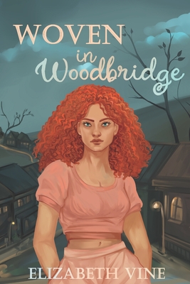 Woven in Woodbridge - Elizabeth Vine