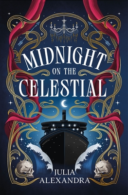 Midnight on the Celestial - Julia Alexandra