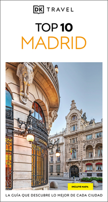 Madrid Guía Top 10 (DK Top 10 Madrid) - 