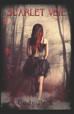 Scarlet Veil - Cody M. Peck