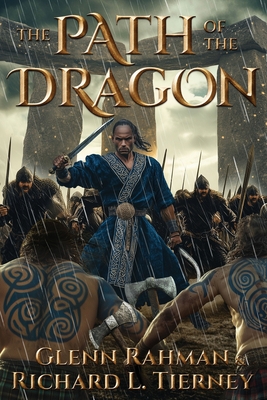 The Path of the Dragon - Glenn Rahman