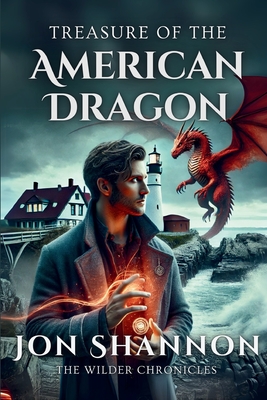 Treasure of the American Dragon - Jon Shannon