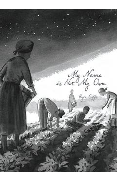 Coperta cărții 'My name is not my own - Kyra Coffie'