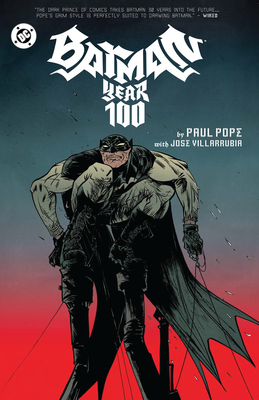 Batman: Year 100 (2025 Edition) - Paul Pope