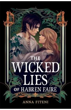 Poza produsului The Wicked Lies of Habren Faire - Anna Fiteni
