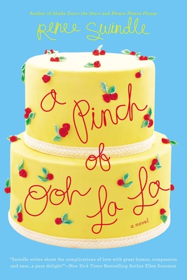 A Pinch of Ooh La La - Renee Swindle