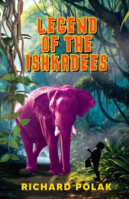 Legend of the Ishkadees - Richard Polak