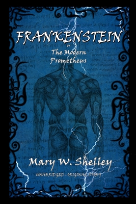 Frankenstein - Mary W. Shelley