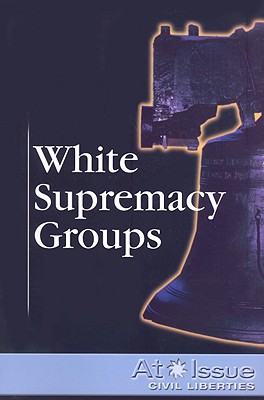 White Supremacy Groups - Mitchell Young