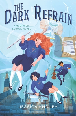The Dark Refrain - Jessica Khoury