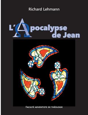 L'Apocalypse de Jean: Commentaire biblique (broché) - Lehmann Richard