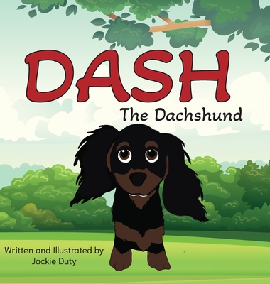 Dash The Dachshund - Jackie Duty