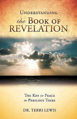 Understanding the Book of Revelation - Terri Lewis