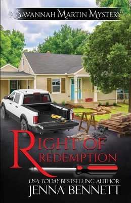 Right of Redemption: A Savannah Martin Novel - Jenna Bennett
