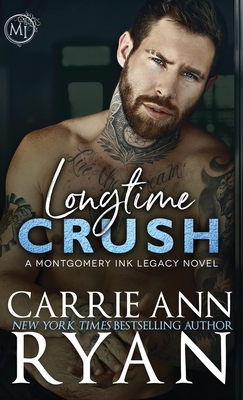 Longtime Crush - Carrie Ann Ryan