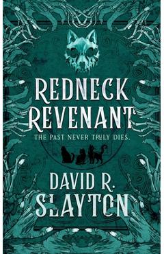 Poza produsului Redneck Revenant - David R. Slayton
