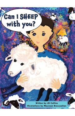 Coperta cărții 'Can I SHEEP with you? - Jd Collins'