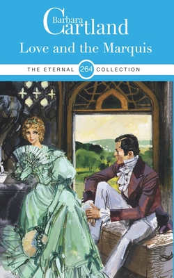 264. Love and The Marquis - Barbara Cartland