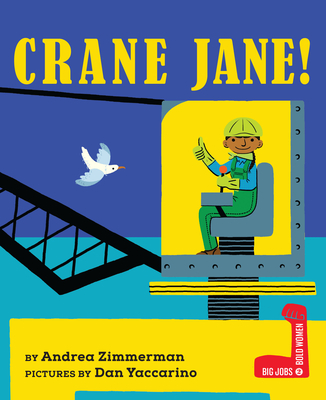Crane Jane! - Andrea Zimmerman
