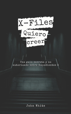 X-Files: Quiero creer - John White