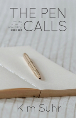 The Pen Calls - Kim Suhr