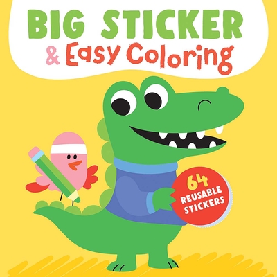Big Sticker & Easy Coloring (Crocodile): 64 Reusable Stickers - 
